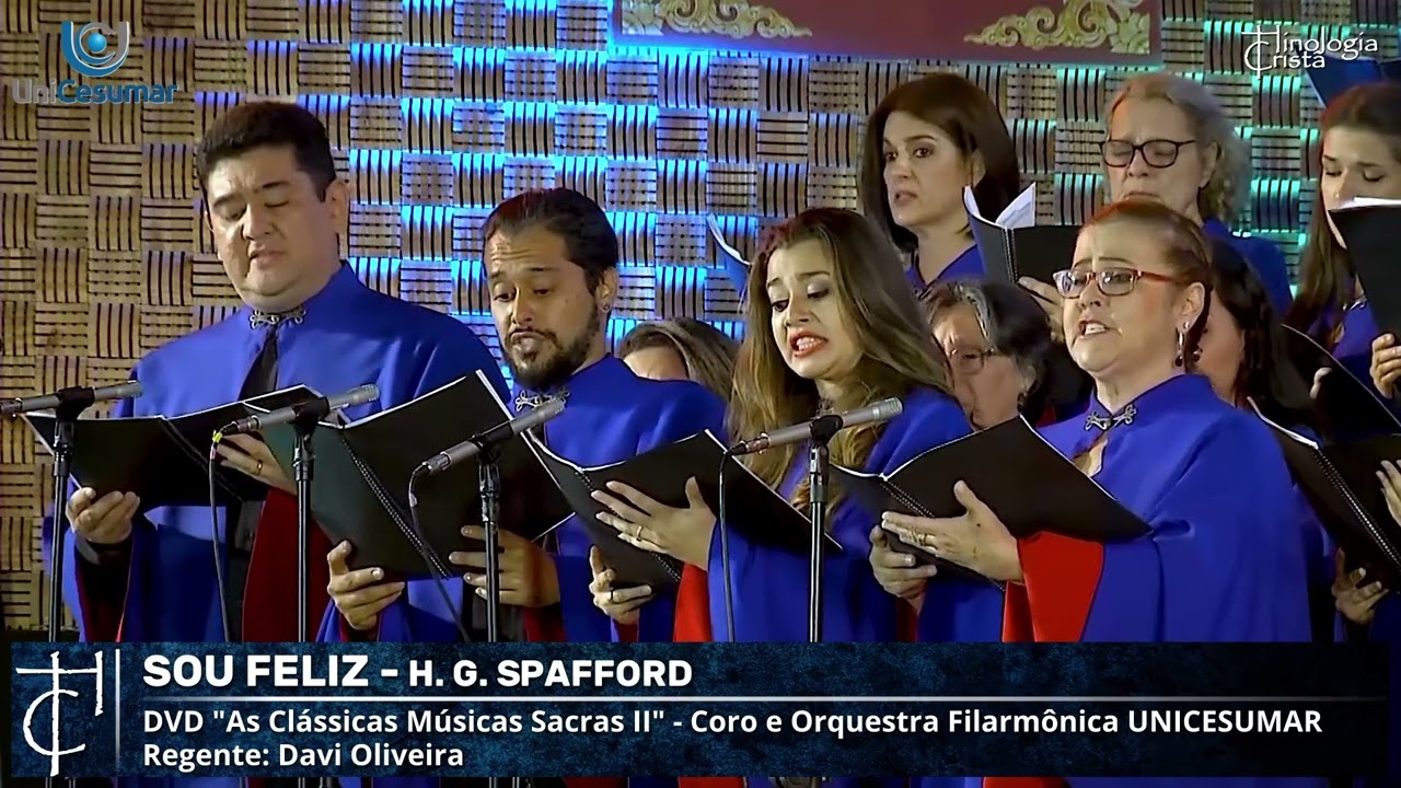 Se paz a mais doce (Sou Feliz com Jesus) - Coro e Orquestra Filarmônica UNICESUMAR