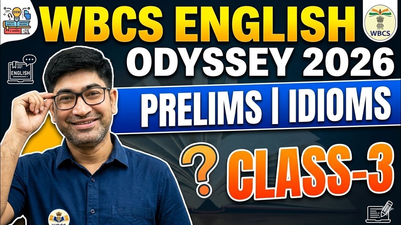 🎇💥WBCS ENGLISH ODYSSEY🎇💥IDIOMS-1/WBCS PRELIMS 2026/IDIOMS IN ENGLISH VOCABULARY/IDIOMS FOR WBCS,CGL