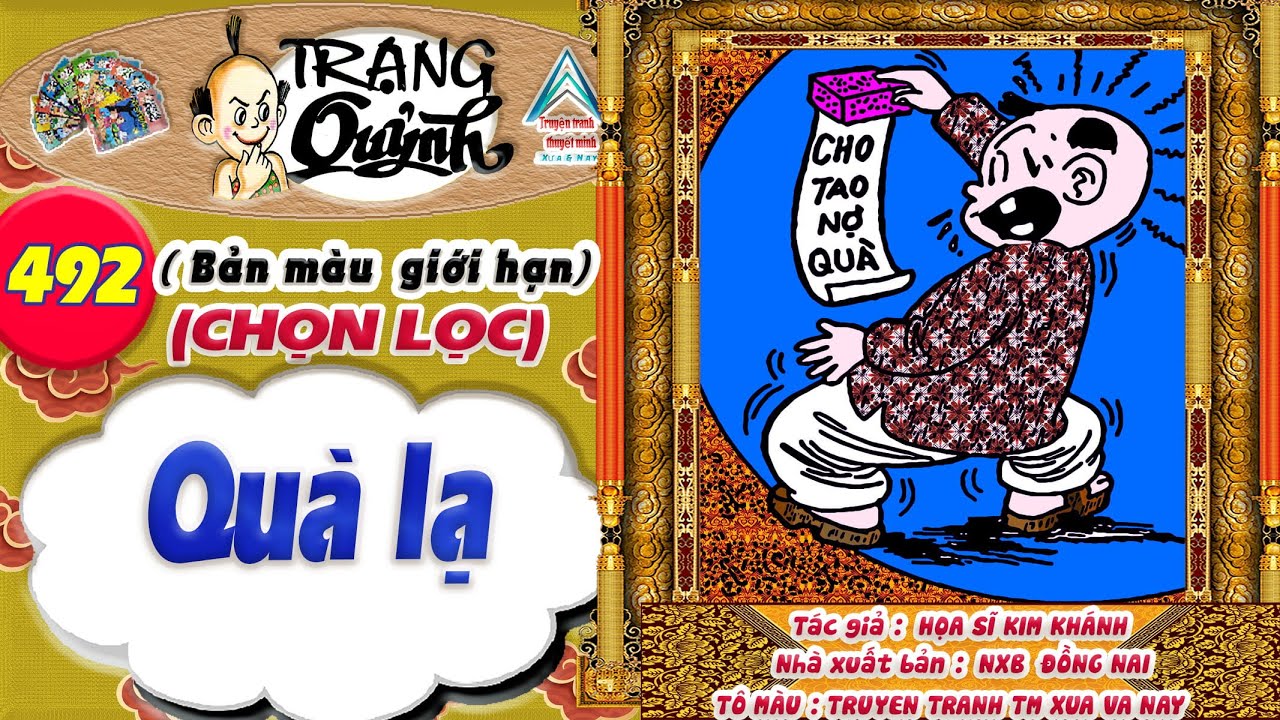 Trạng Quỷnh I Tập 492 I Bản màu giới hạn tuyển chọn: Quà lạ @Truyen tranh TM xua va nay