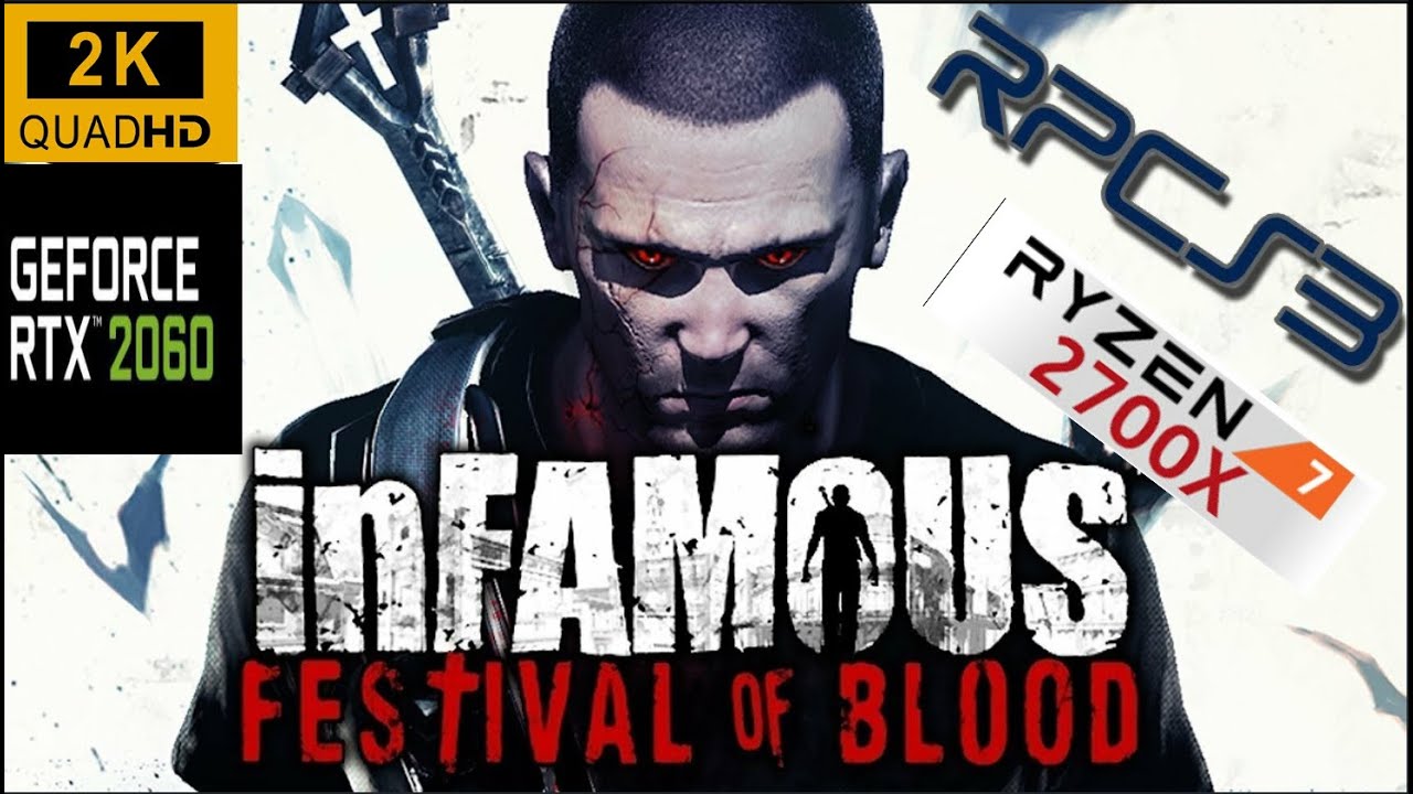 RPCS3 PS3 Emulator: Infamous 2 PC Test +2K Settings |  Ryzen 7 2700x+ RTX 2060 Super