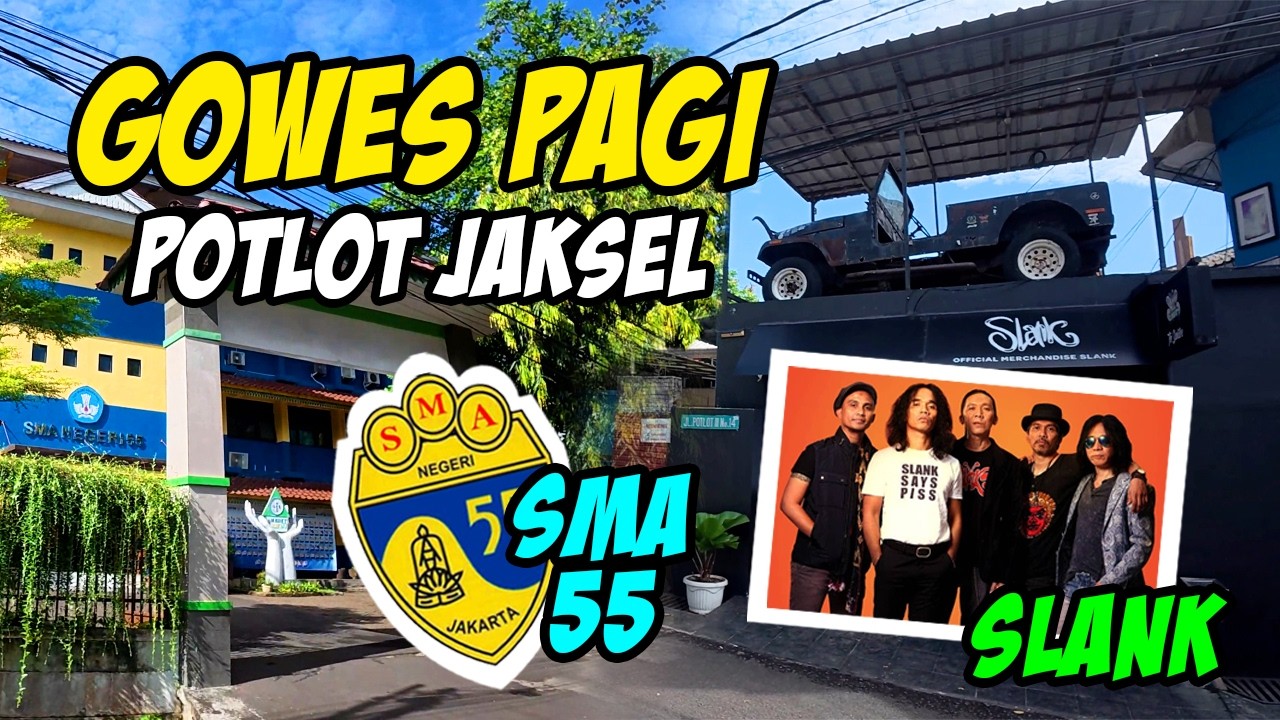 GOWES PAGI JALAN POTLOT SLANK SMA 55 #gowes #sepeda #jakarta
