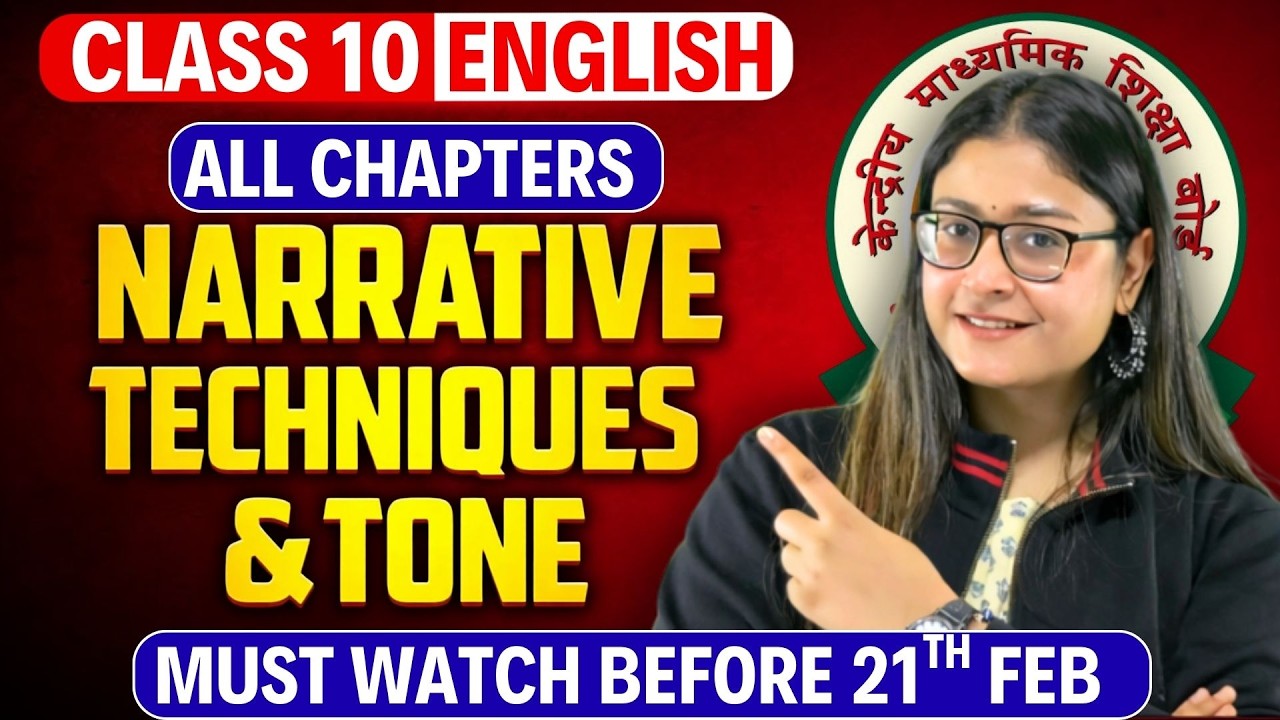 Narrative Techniques & Tone of All Chapters | Class 10 English | CBSE 2026 | Nikita Singh