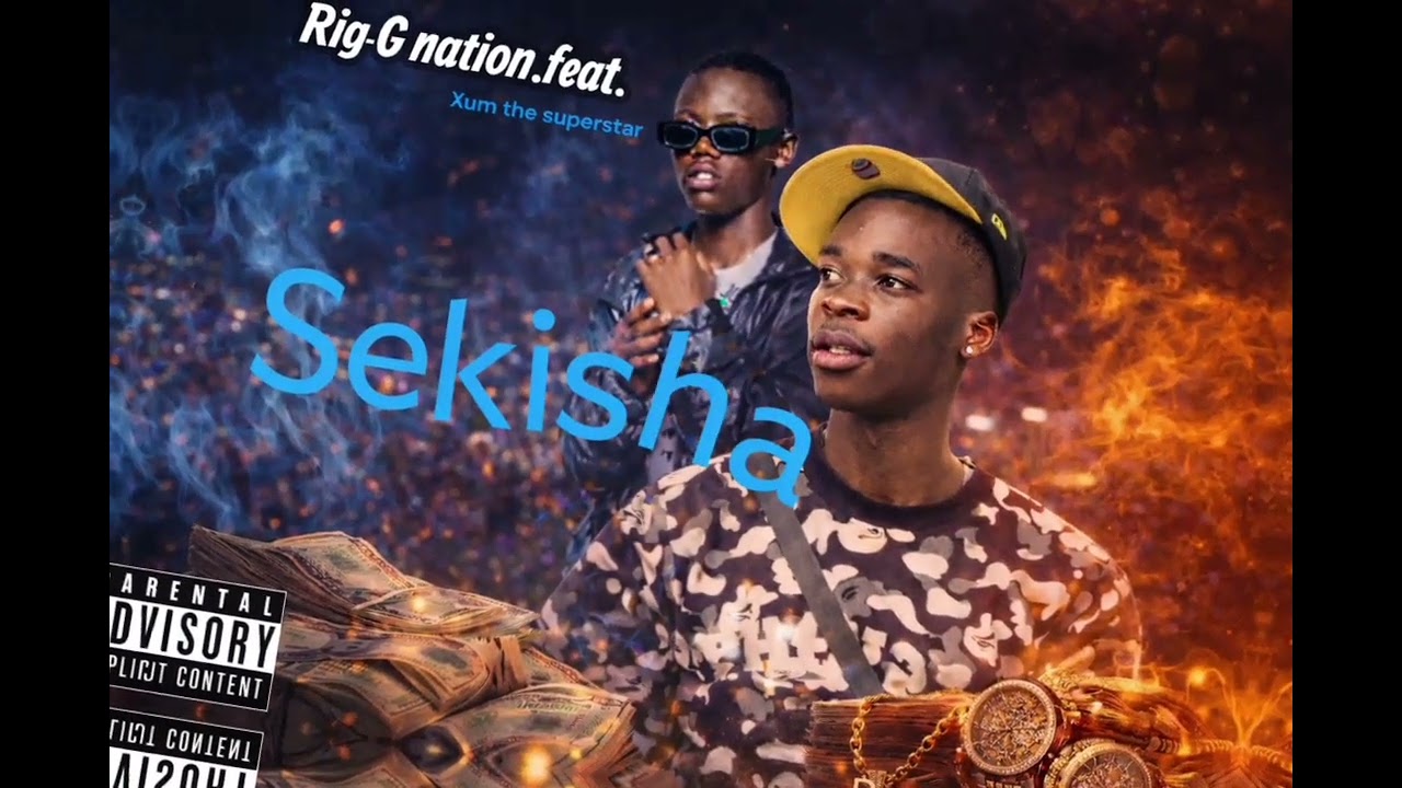 Rig-G Nation - sekisha - ft - Xum the superstar 