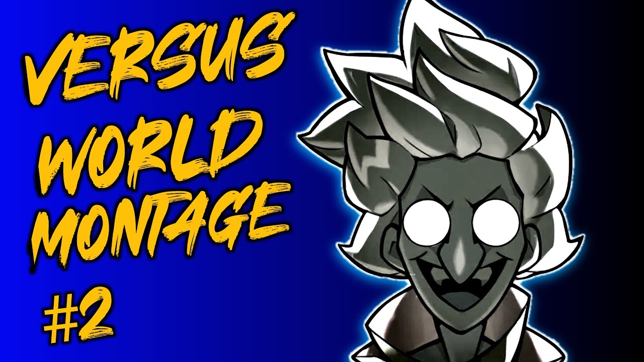 VERSUS WORLD MONTAGE | SMASH LEGENDS | Montage #2