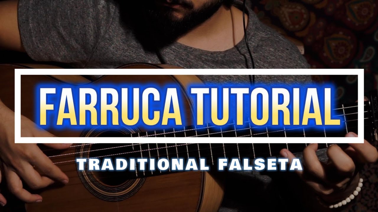 Farruca Flamenco guitar Tutorial : Nino Ricardo falseta