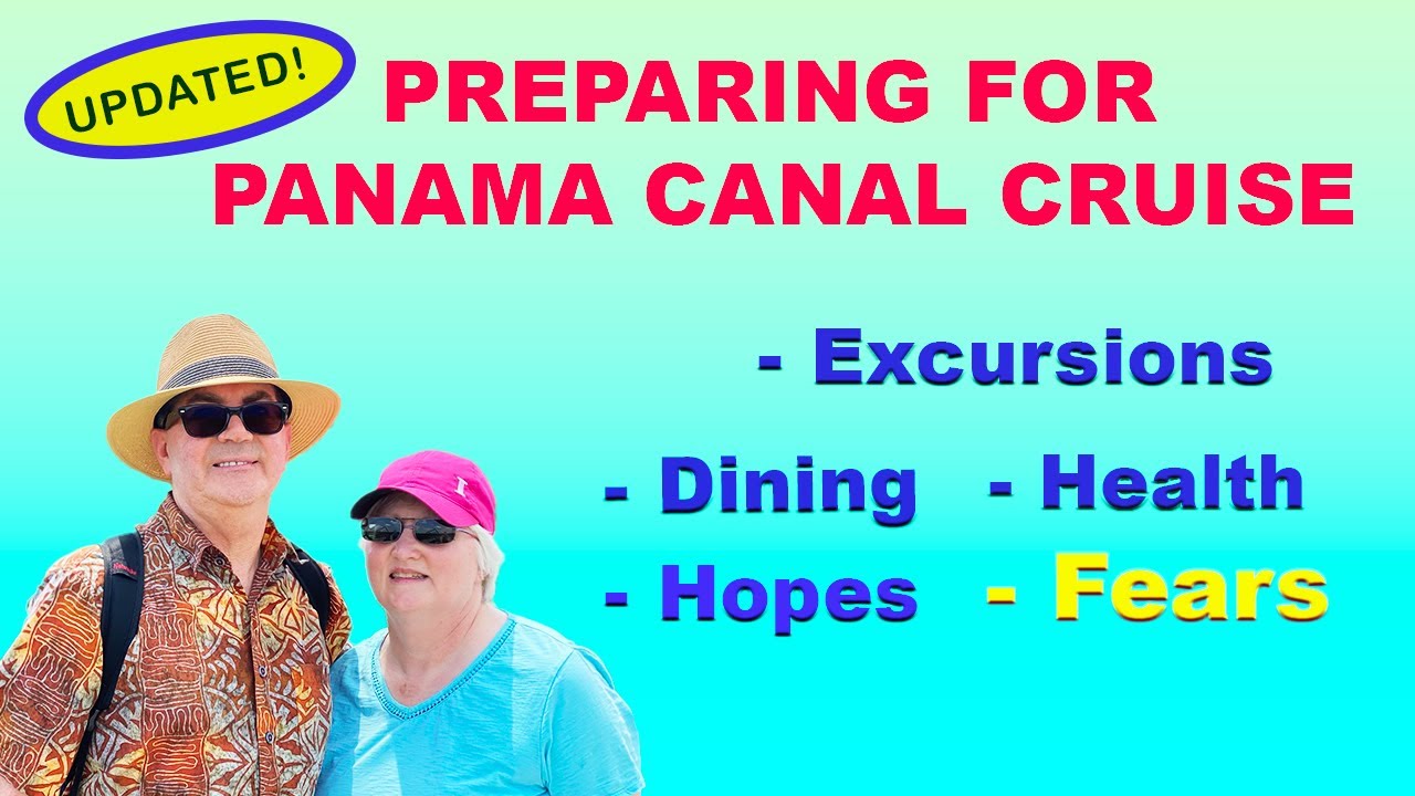 Preparing for a Viking Panama Canal Cruise: Excursions, Dining, Health & Real Talk
