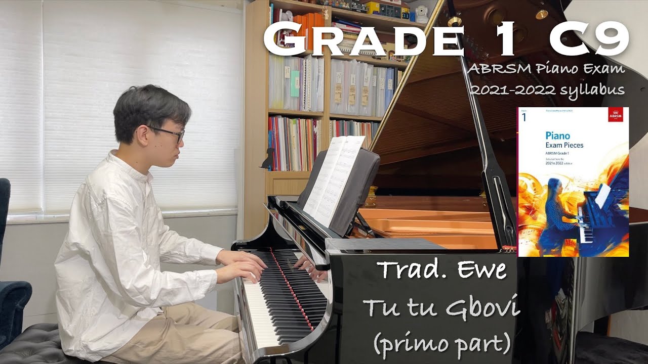 Grade 1 C12 | Trad. Ewe - Tu tu Gbovi (primo part) | ABRSM Piano Exam 2025-2026 | Stephen Fung 🎹