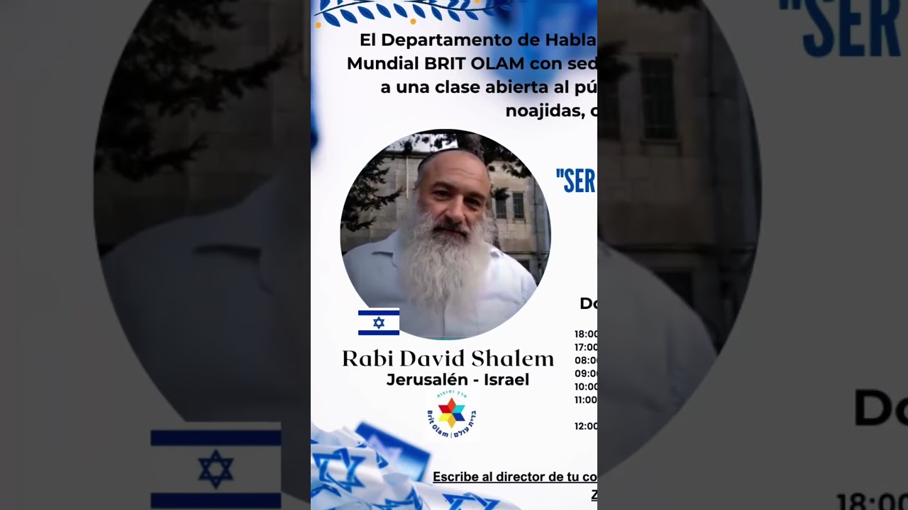 Clase con Rabi David Shalem. 1: Ser el &uacute;nico No&aacute;jida en tu Familia 2: El Divorcio No&aacute;jida
