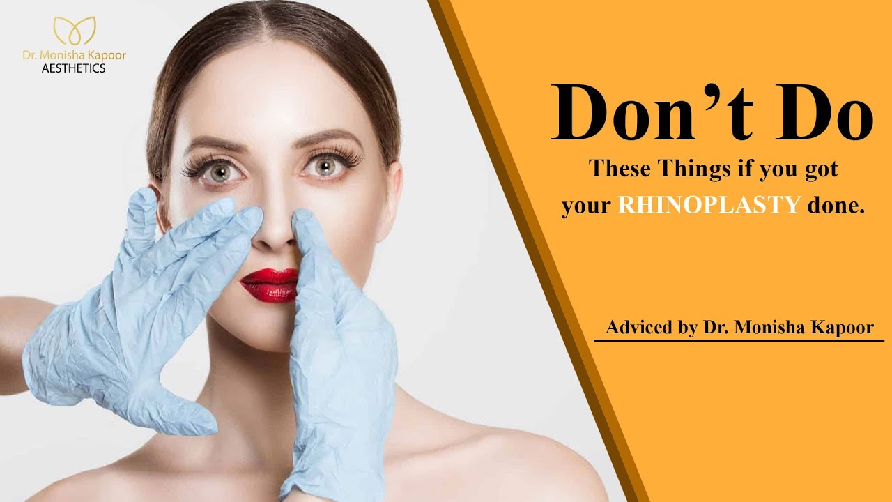 Don't Do These Things | Get Best Result of Nose Job | Rhinoplasty Post Surgery Care