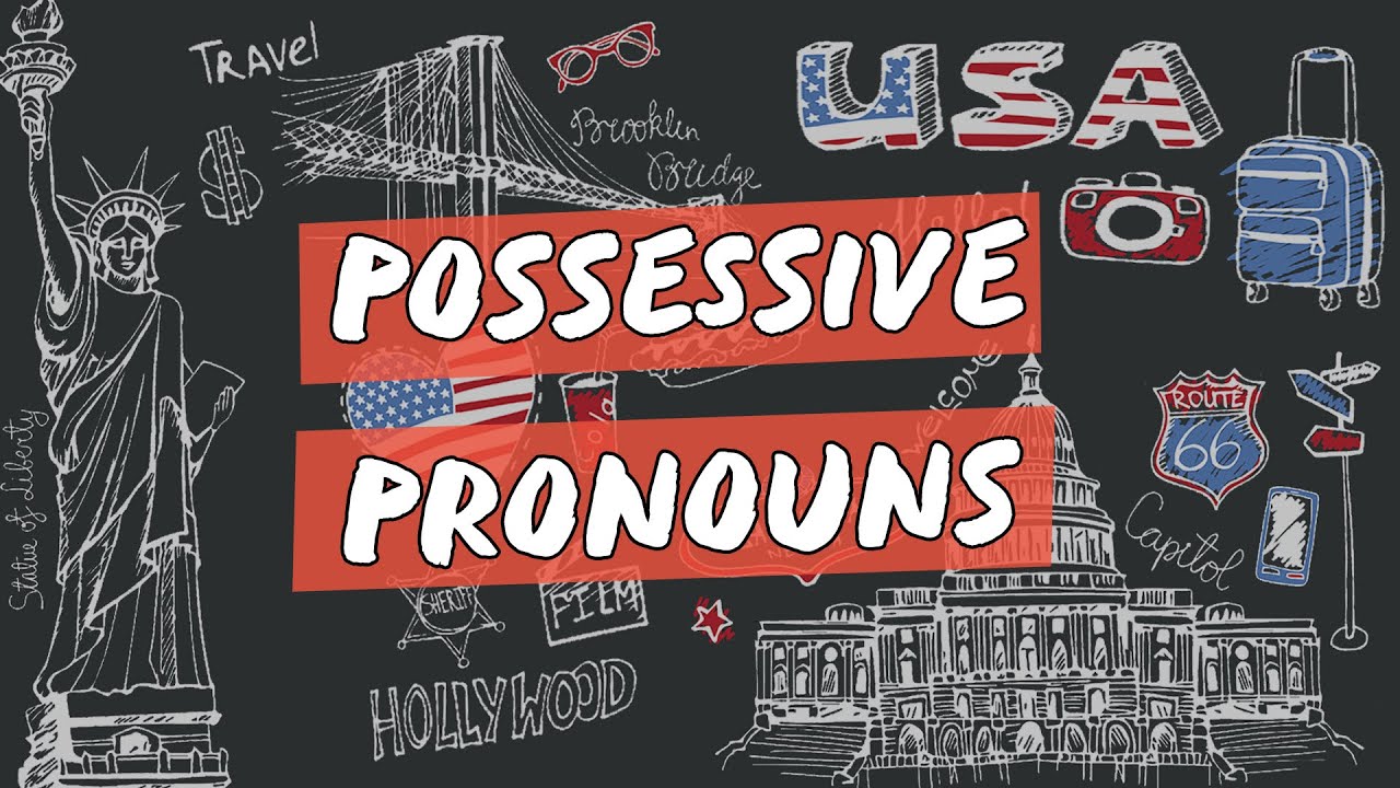 Possessive Pronouns - Brasil Escola