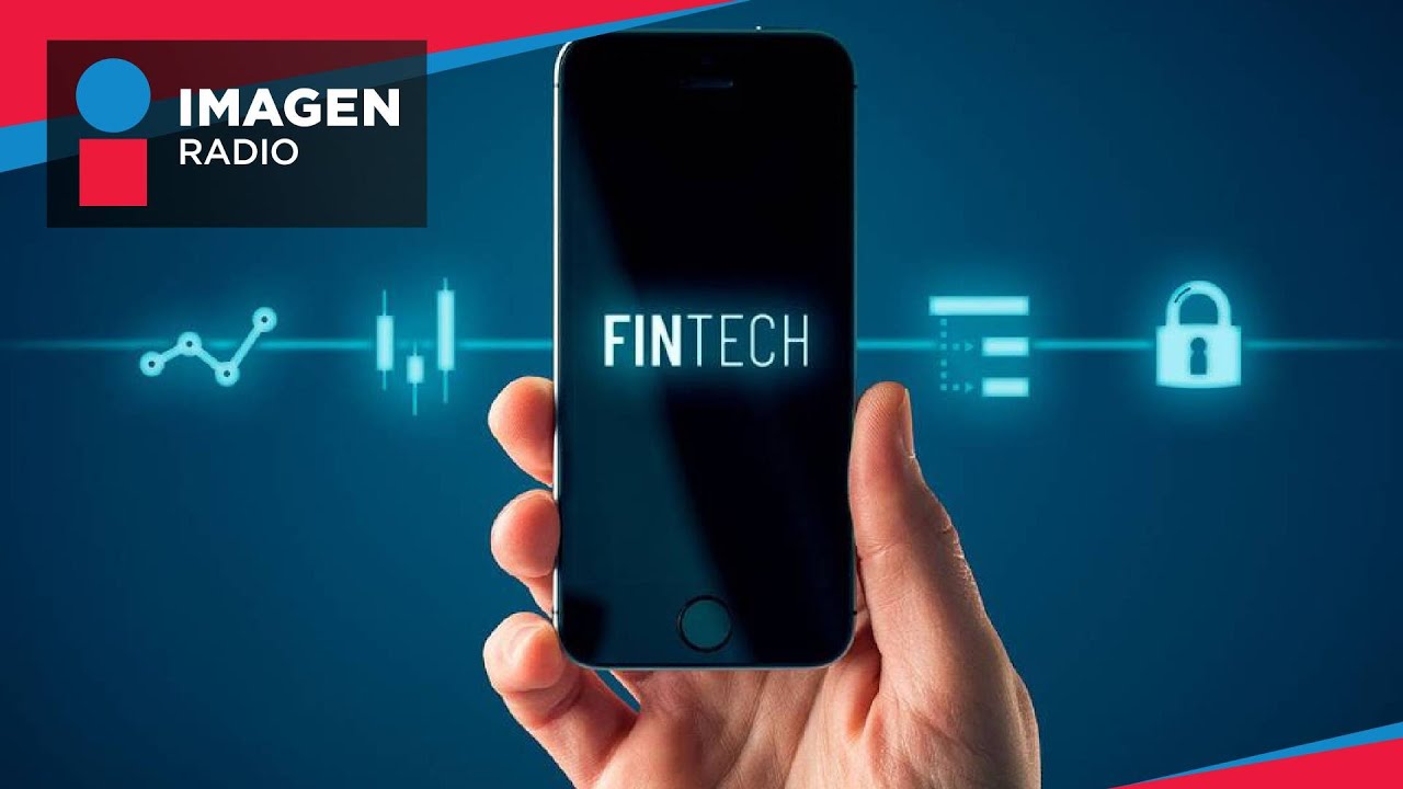 ¿Cuál es la actualidad de las Fintech en México?