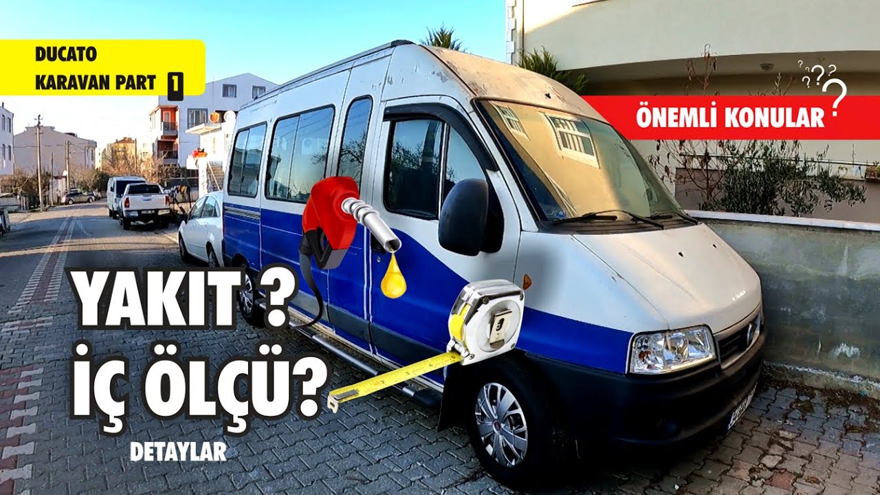Fiat Ducato Yakıt ve İç Ölçüleri Detaylı - Ducato Karavan