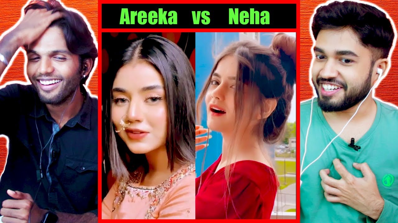 Areeka Haq vs Neha Jethwani || TikTok Comparison