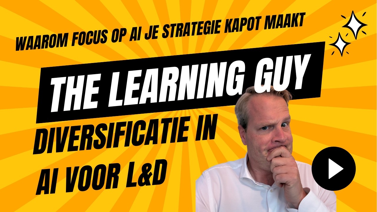Waarom Focus op AI je Strategie Kapot Maakt | Diversificatie in AI voor L&D