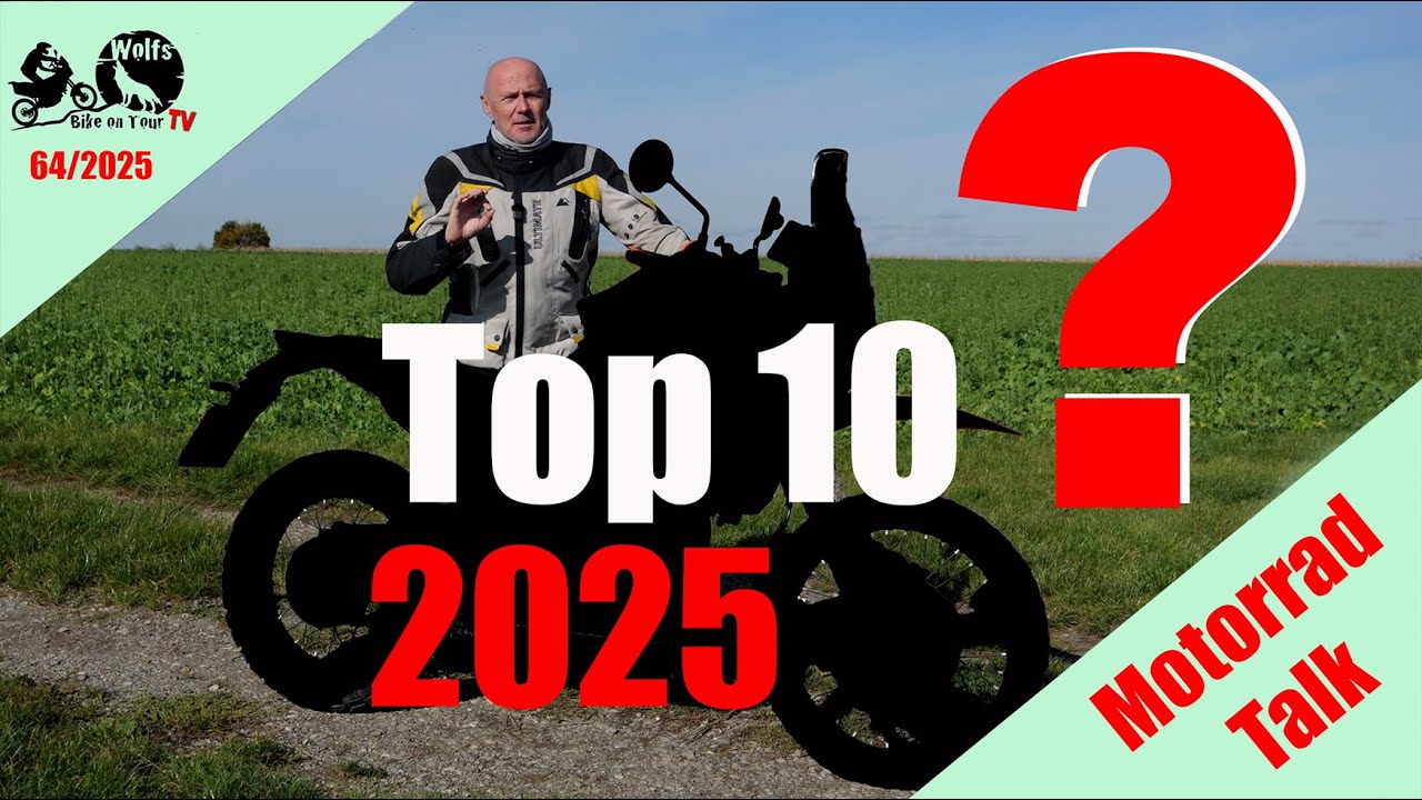 Die Top 10 Motorräder 2025 auf Wolfs Bike on Tour TV | Welche Videos hab ihr am öftesten geschaut?