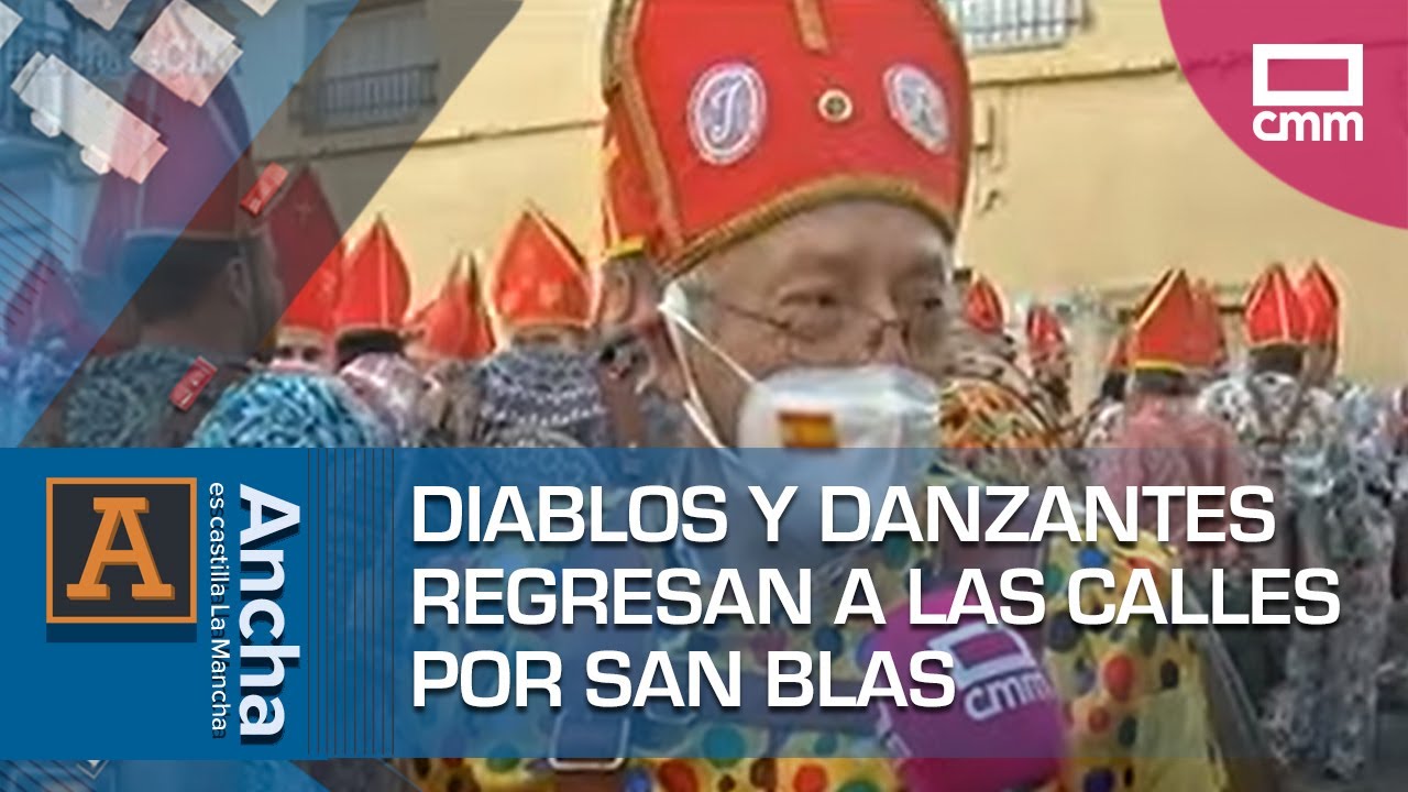 Diablos y danzantes regresan a las calles por San Blas | Ancha es Castilla-La Mancha
