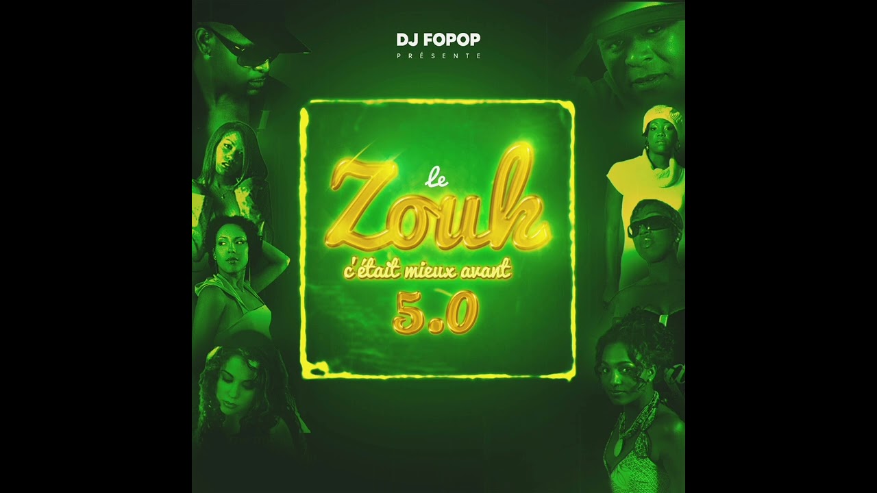 Dj Fopop   Le Zouk c'&eacute;tait mieux avant 5 0