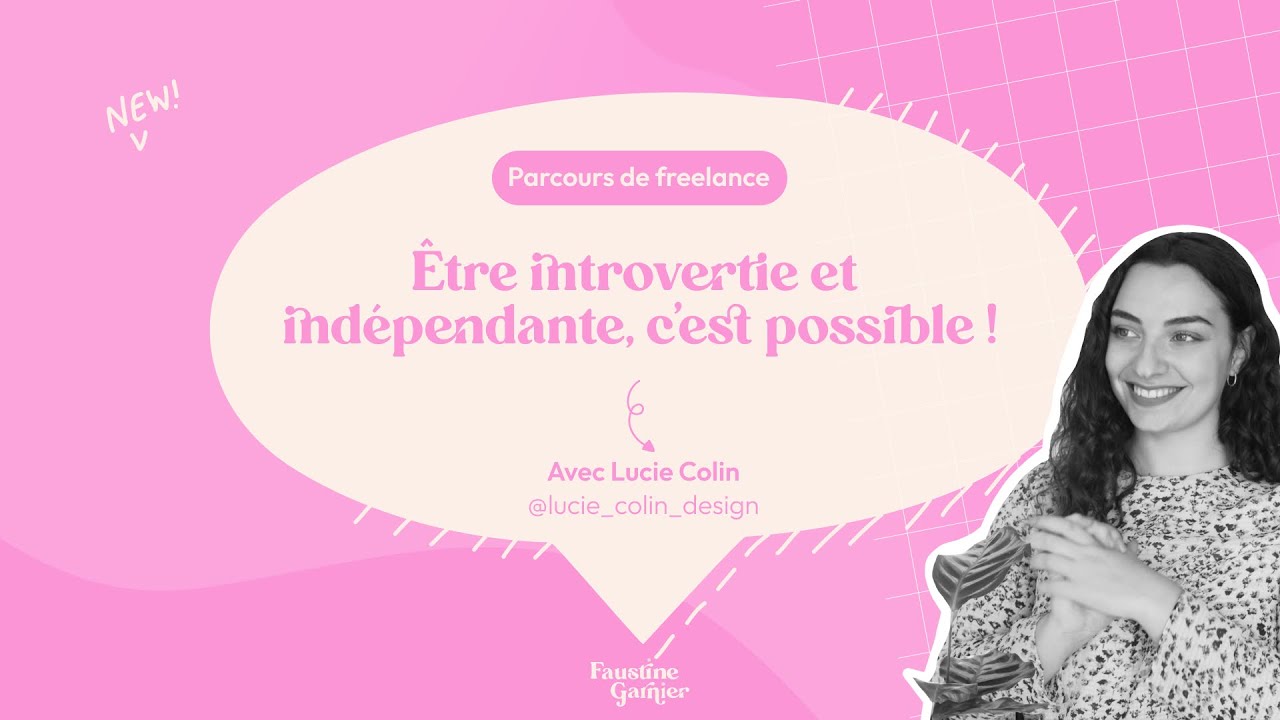 Être introvertie et indépendante, c'est possible !