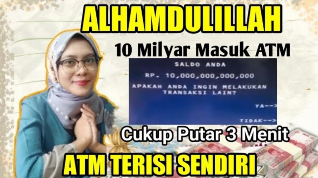 ALHAMDULILLAH 🤲 TIBA TIBA UANG MASUK REKENING CUKUP PUTAR 3 MENIT ATM TERISI SENDIRI
