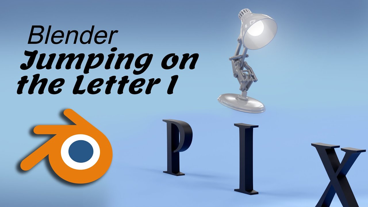 Blender Pixar Logo Creation Part 7: Jumping on the Letter I