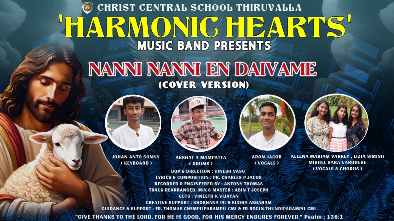 Nanni Nanni En Daivame | Harmonic Hearts | Music Band | Episode 1 | Christ Central School Thiruvalla