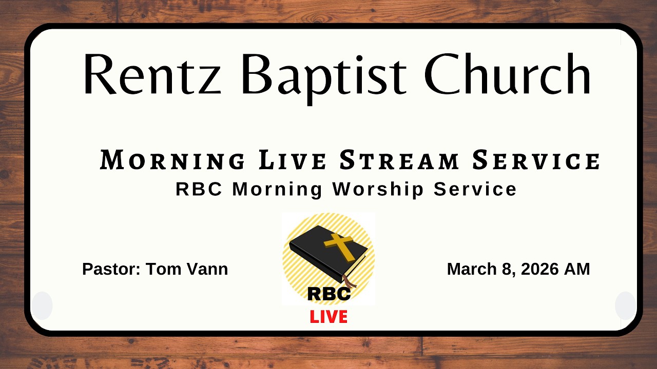 RBC Morning Worship Service 3-8-26