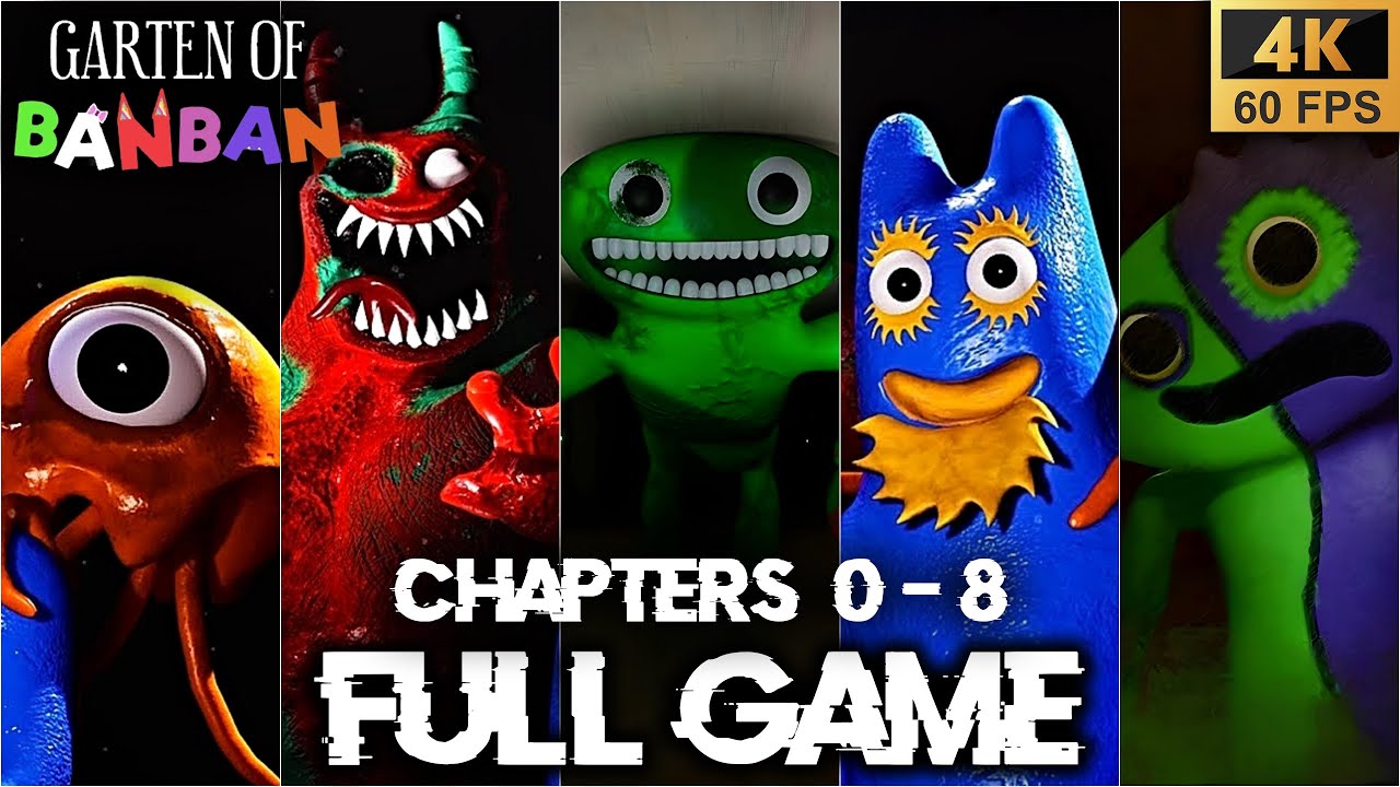 GARTEN OF BANBAN 0 - 8 - FULL Game Walkthrough - All Chapters- NO DEATHS (4K60fps)