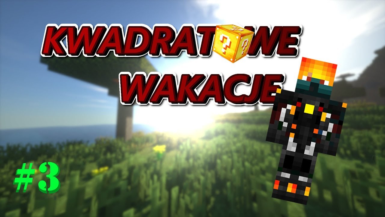 Idziem W Podziemia!!!-Kwadratowe Wakacje ||| SKERO Games
