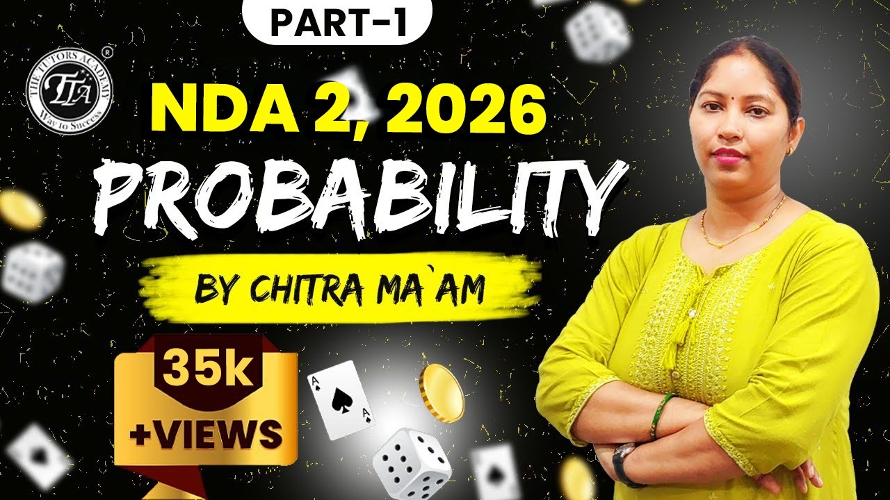 Probability for NDA Exam | NDA Maths Classes | NDA Exam DMU MATH | Chitra Mam I The Tutors Academy
