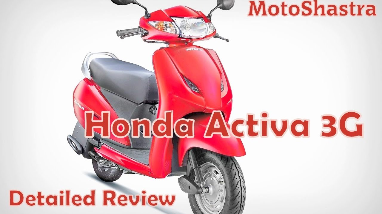 HONDA Activa 3G Review / MotoShastra