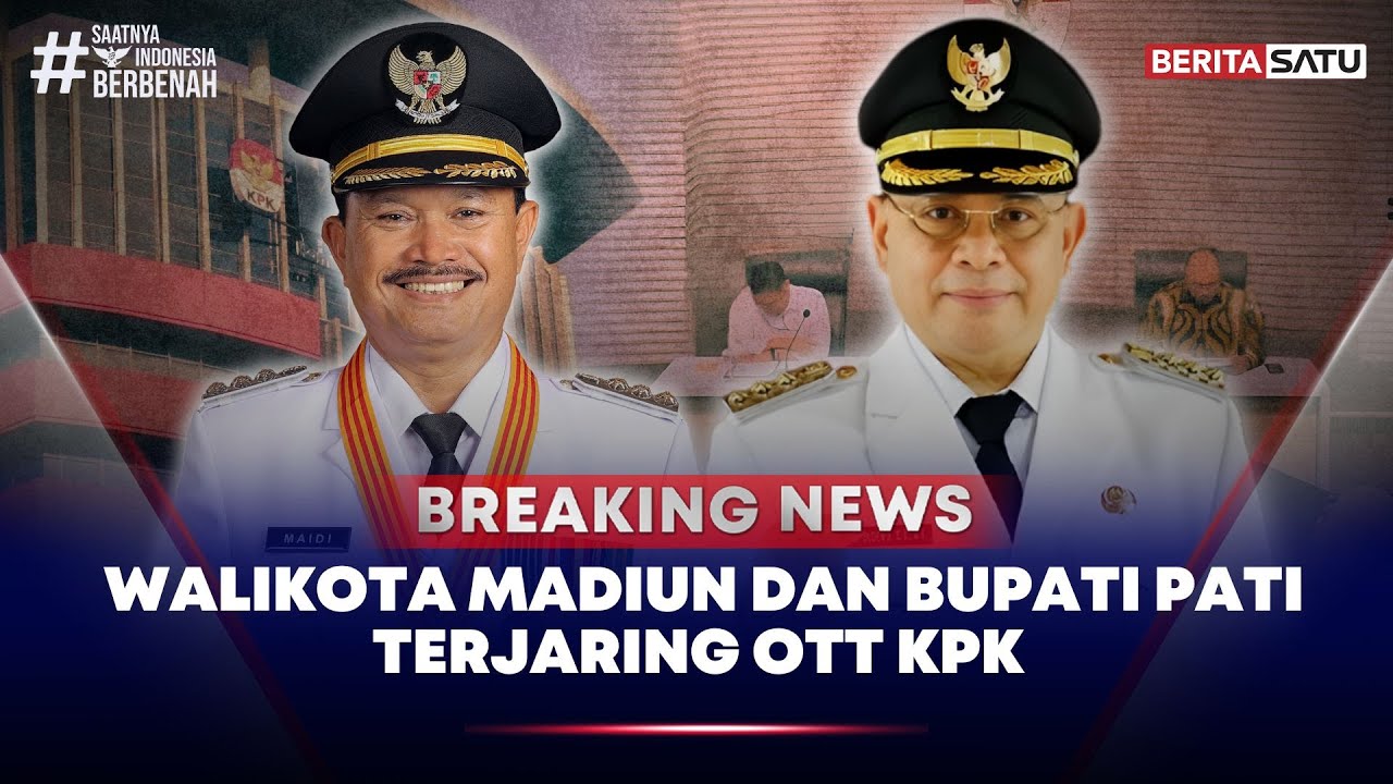 🔴 Breaking News |  Walikota Madiun Maidi dan Bupati Pati Sudewo Terjaring OTT KPK