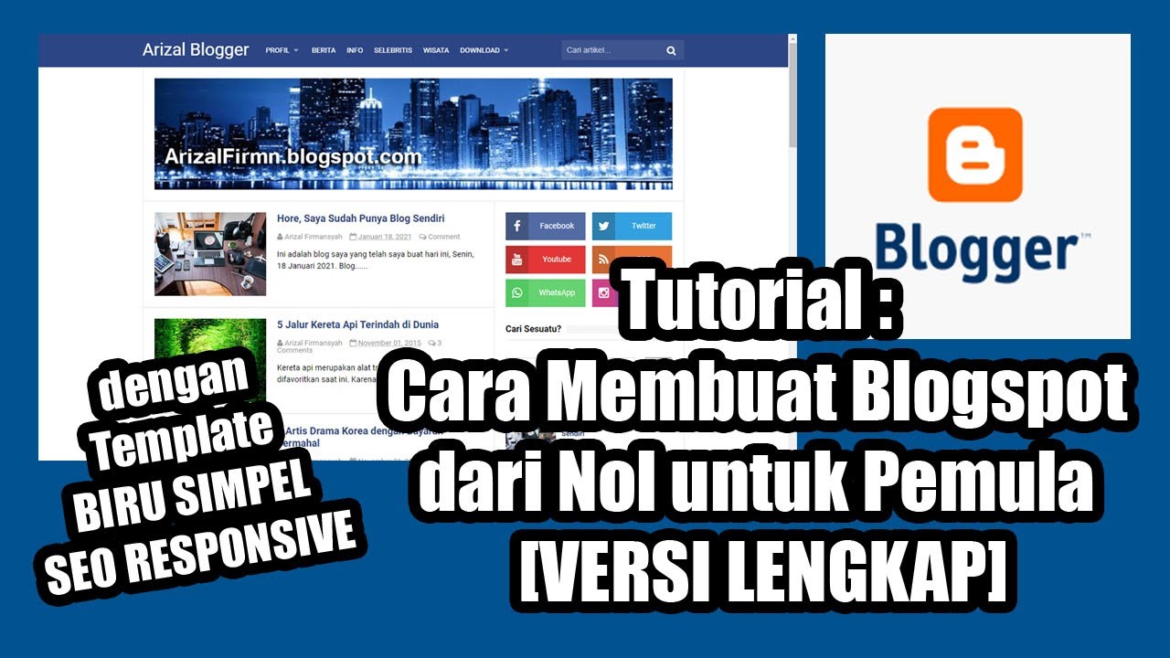 Tutorial : Cara Membuat Blogspot dari Nol untuk Pemula [VERSI LENGKAP]