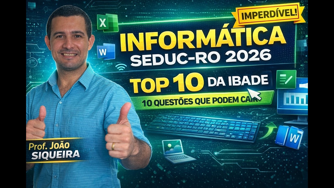 INFORMÁTICA SEDUC-RO 2026 – TOP 10 DA IBADE