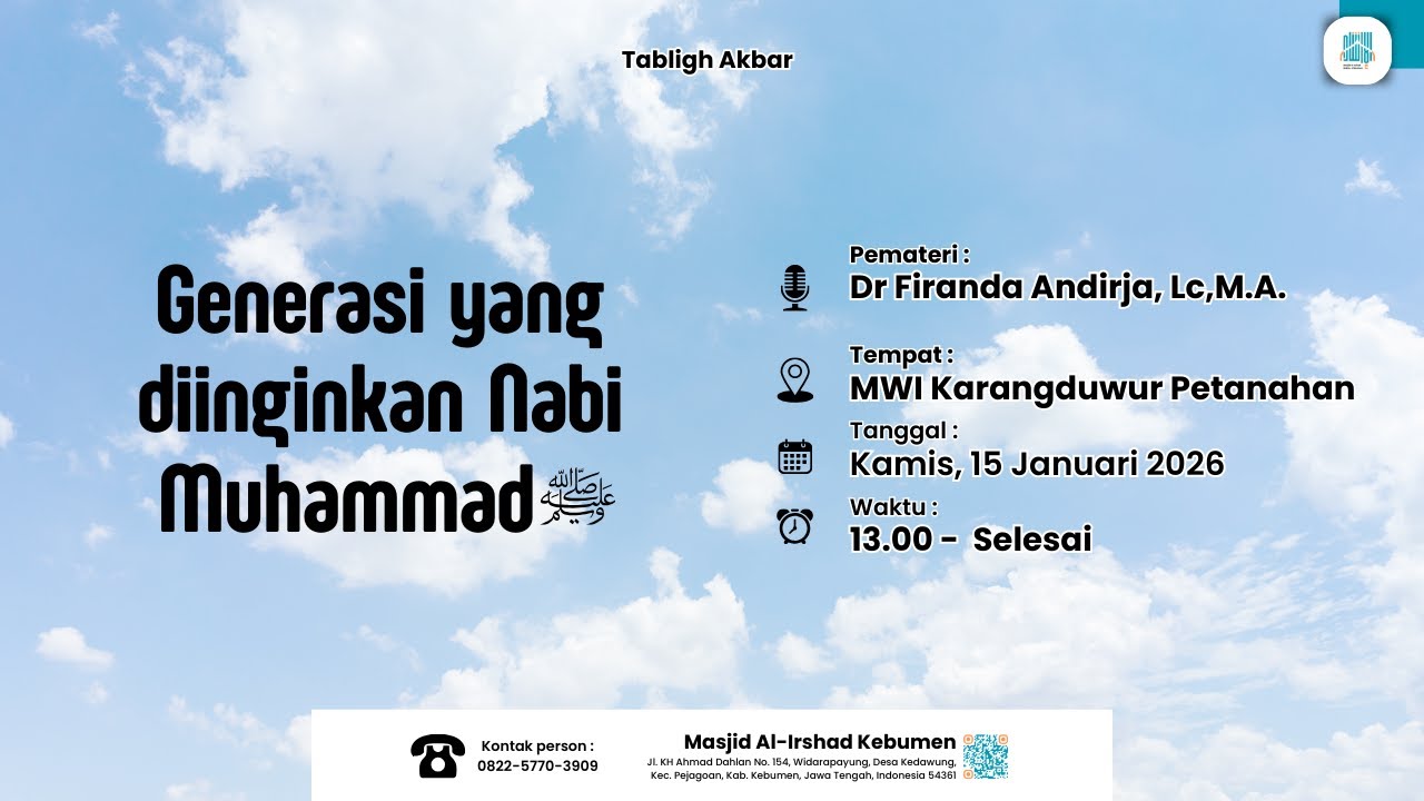 [Siaran Ulang] Tabligh Akbar Dr Firanda Andirja, Lc, M.A. - Generasi yang diinginkan Nabi Muhammad ﷺ