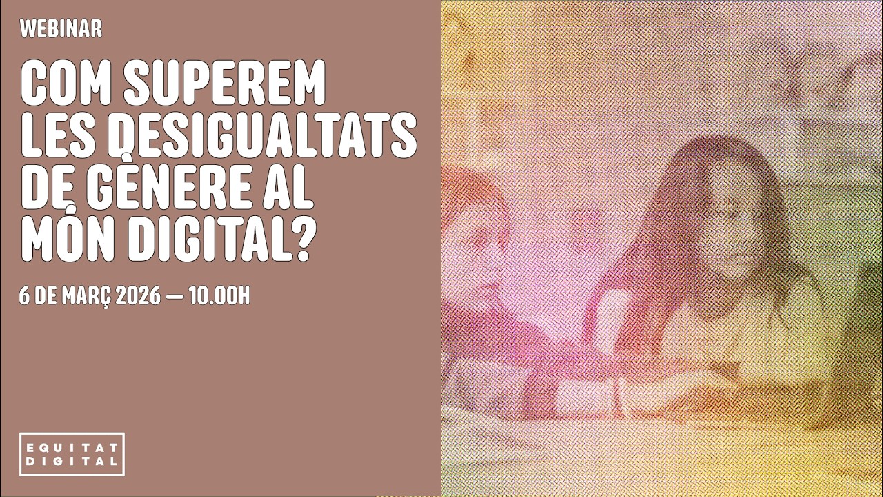 Com superem les desigualtats de gènere al món digital?