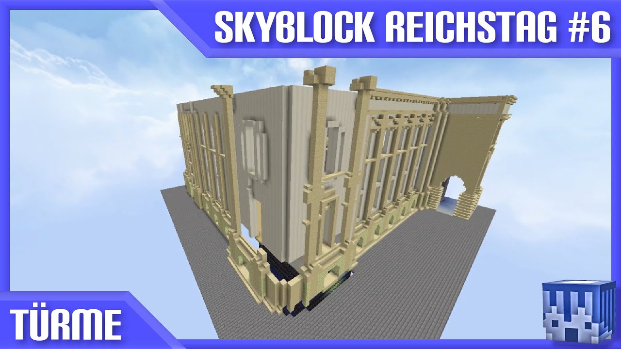 Die T&Uuml;RME entstehen | Skyblock Reichtstag #6 | zenti05