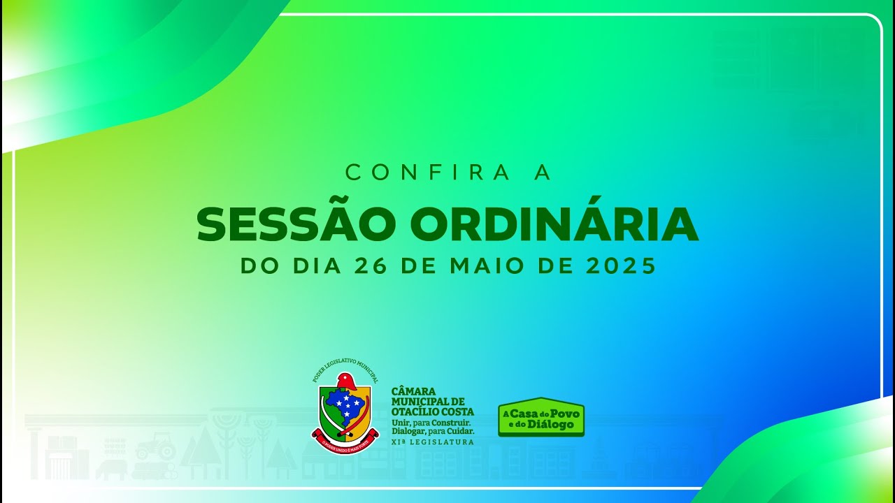 Sessão Ordinária do dia 26 de maio de 2025