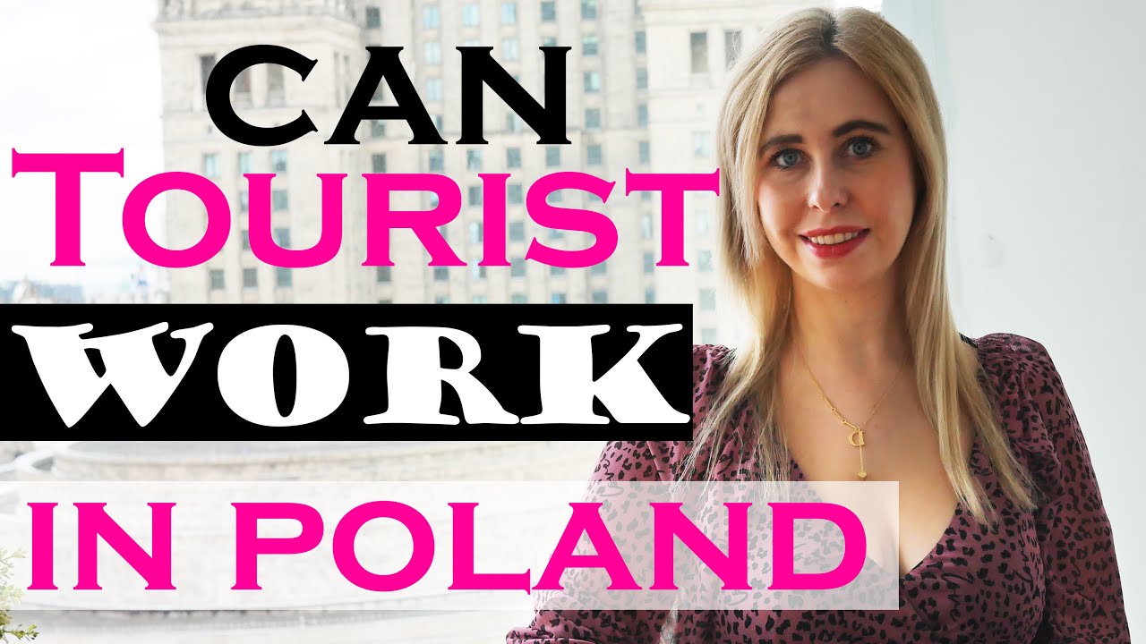 Can tourist work in Poland ? | Tourist Visa to europe vs WORK | Migrate To Europe by Daria