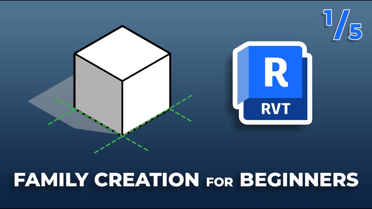 The BASICS of Revit Families