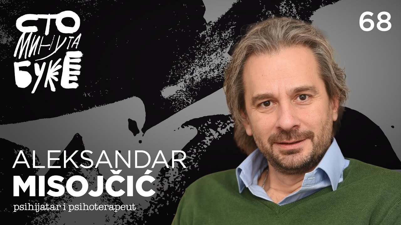 Aleksandar Misojčić - psihijatar i psihoterapeut I Sto minuta buke 068
