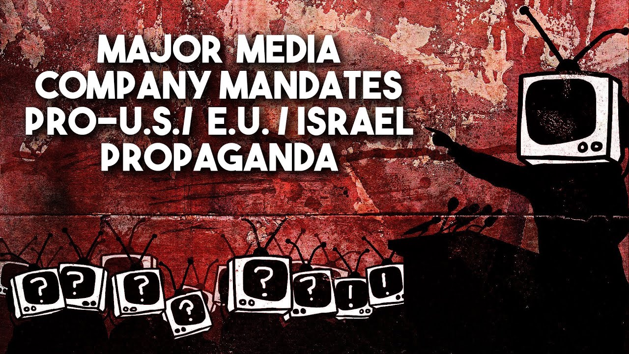 Top media company demands reporters write pro-US/EU/Israel propaganda