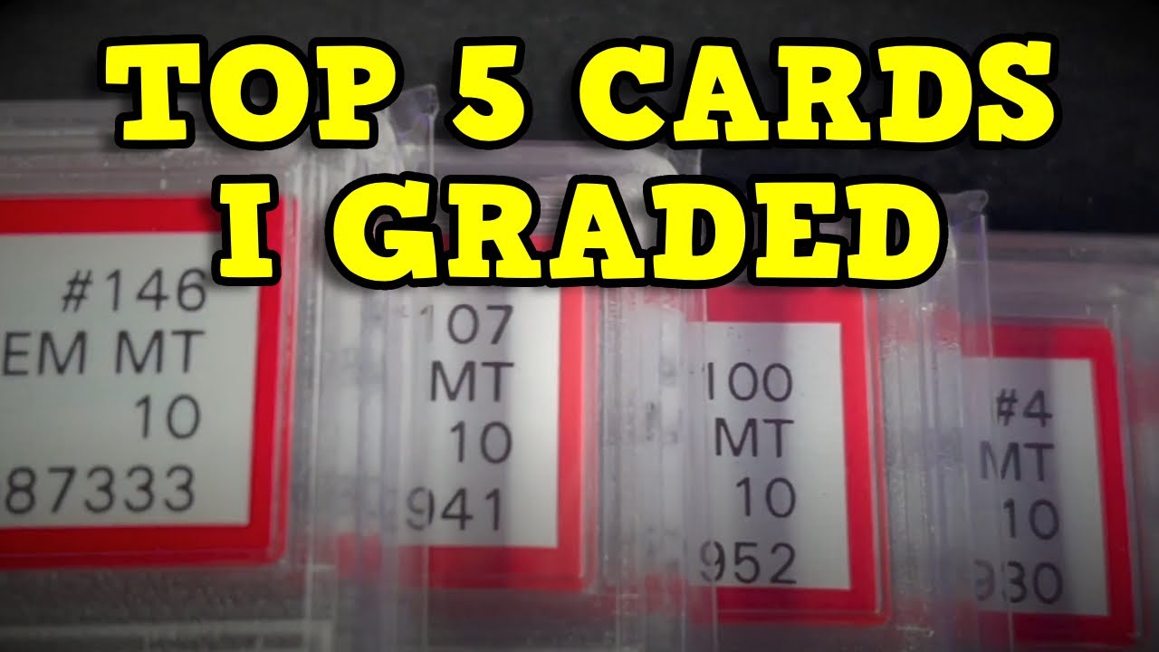TOP 5 POKEMON CARDS THAT I PERSONALLY GRADED - MY GRAILS!