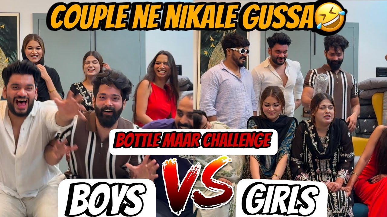 Couples Ne Nikale Gussa 😂 Boys Vs Girls | Bottle Maar Challenge | Zeeshan & Abresh