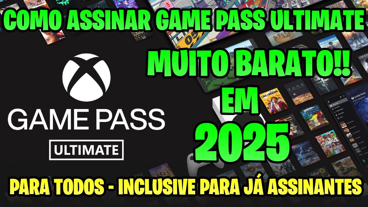 COMO ASSINAR GAME PASS ULTIMATE BARATO EM 2025! ESTE É O MELHOR PREÇO QUE VOCÊ VAI ENCONTRAR!
