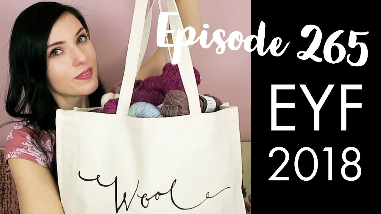 YARNGASM: Episode 265 - 