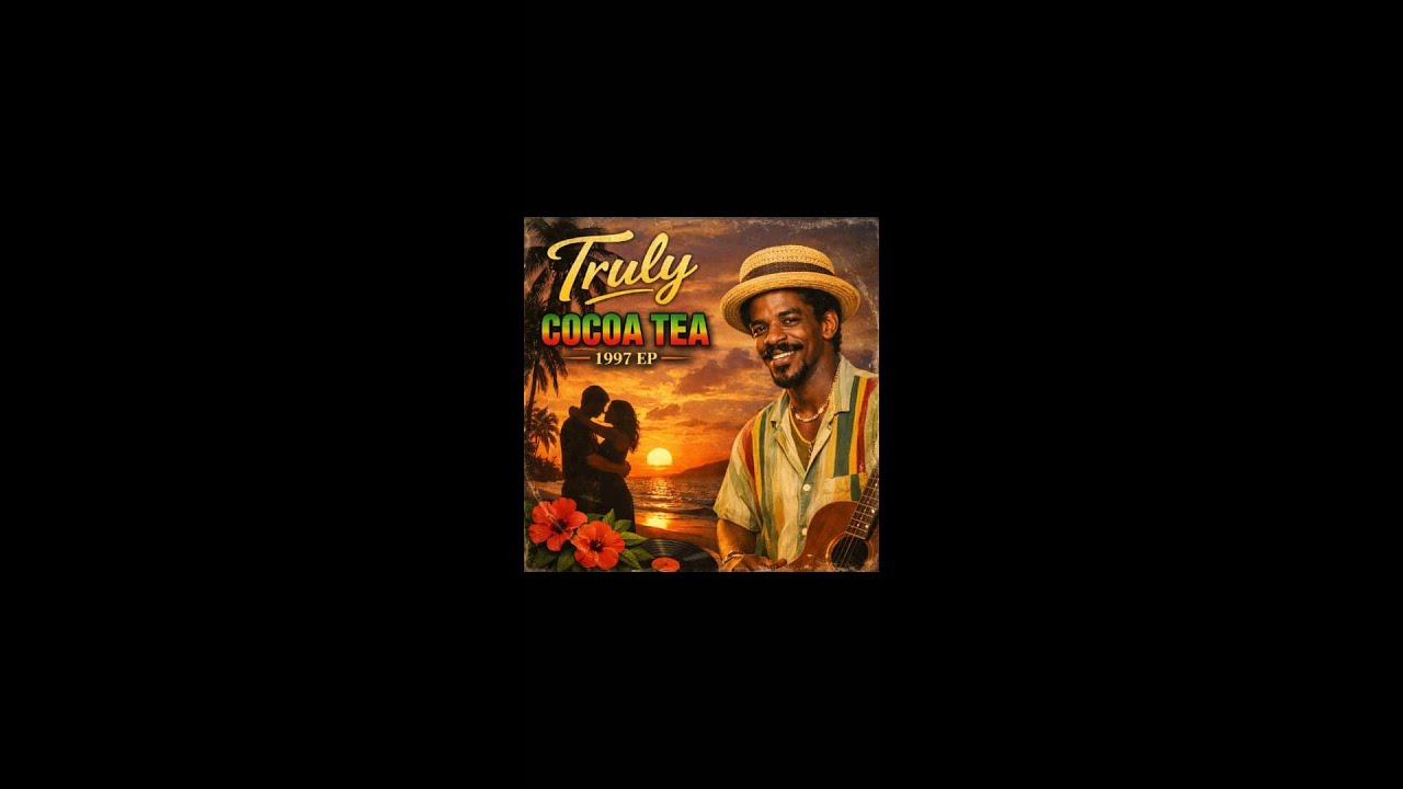 Cocoa Tea – Truly (1997 EP) | Lovers Rock & Roots Reggae Classics | Full Album. Lyrics Video