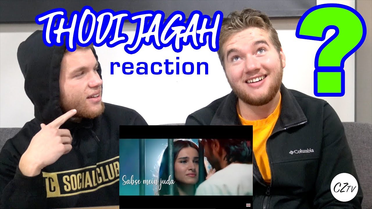 THODI JAGAH | REACTION