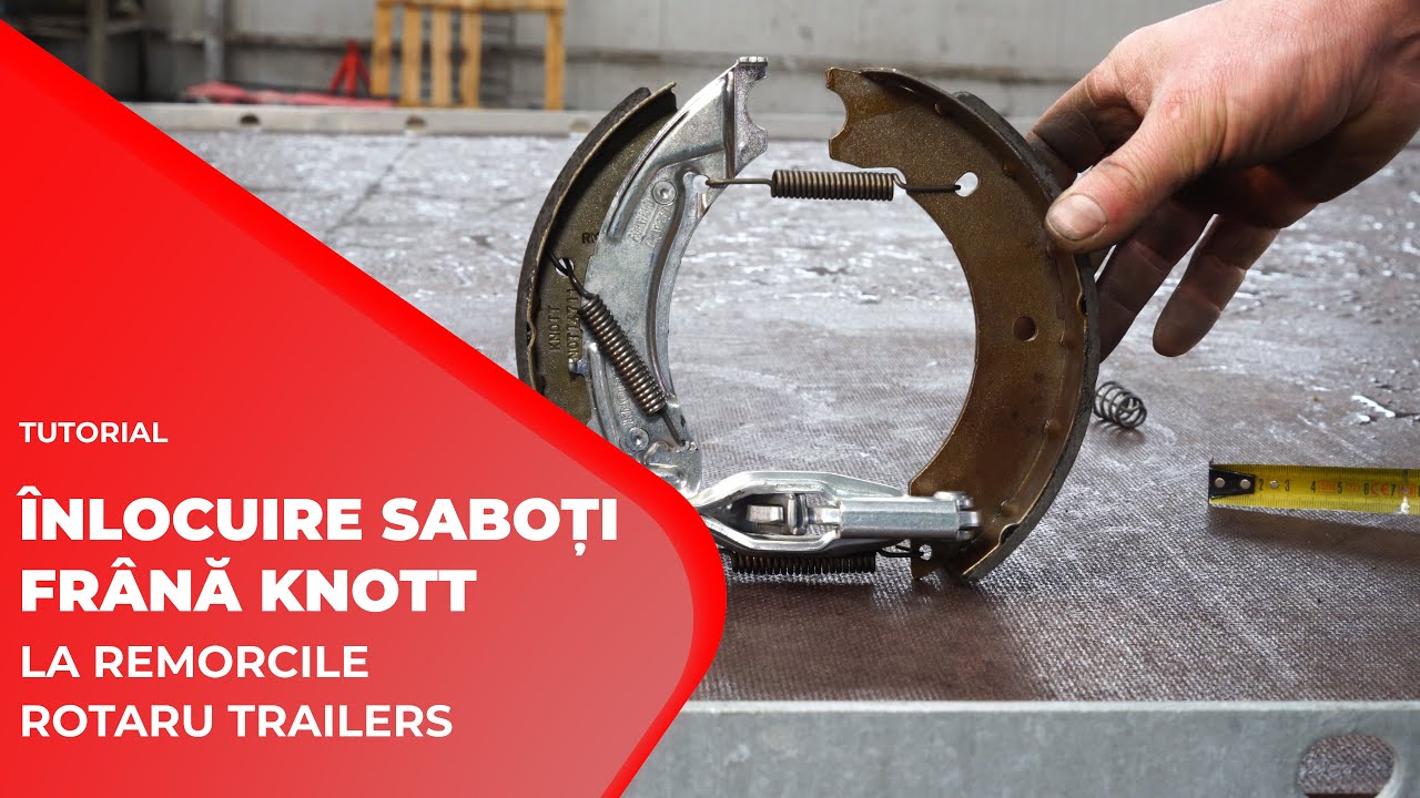 Inlocuire saboti frana Knott