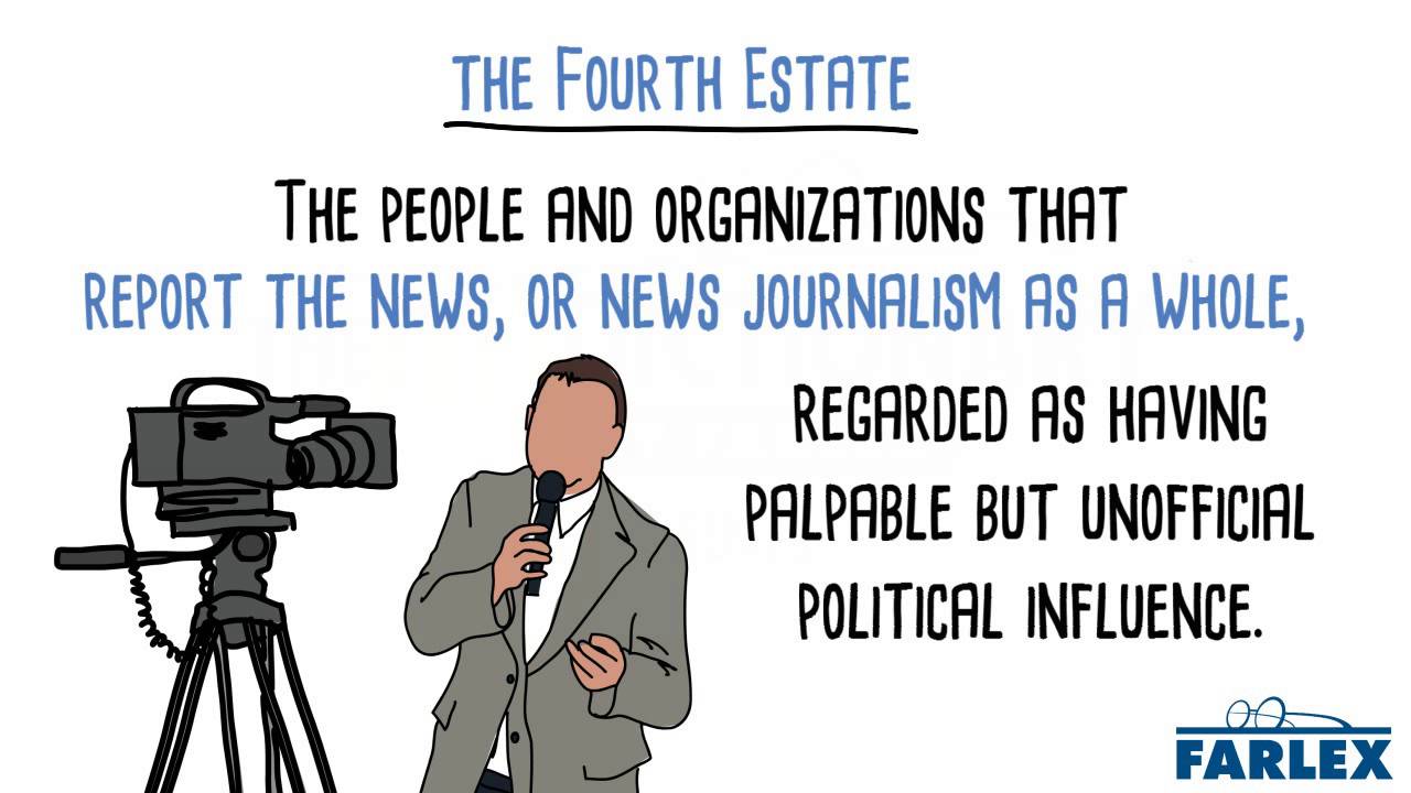 the Fourth Estate