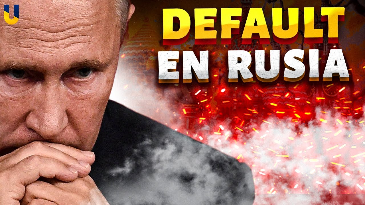&iexcl;Mosc&uacute; DECLARA DEFAULT! La econom&iacute;a de Rusia est&aacute; DESTRUIDA por la guerra de Putin